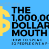 The-Million-Dollar-Mouth-How-To-Speak-So-People-Give-A-F-CK-By-Min-Liu-free-download