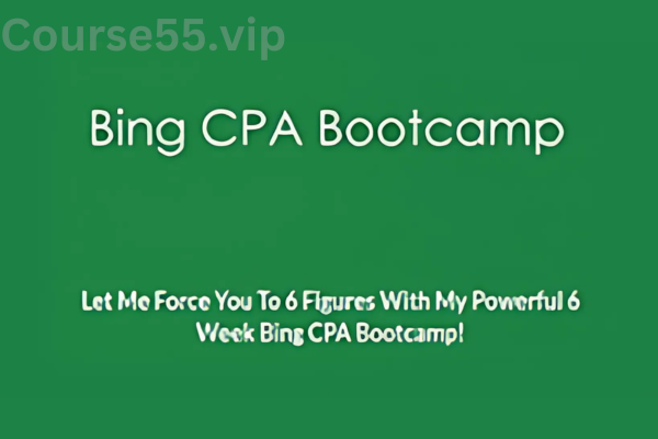 Bing-CPA-Bootcamp-free-download