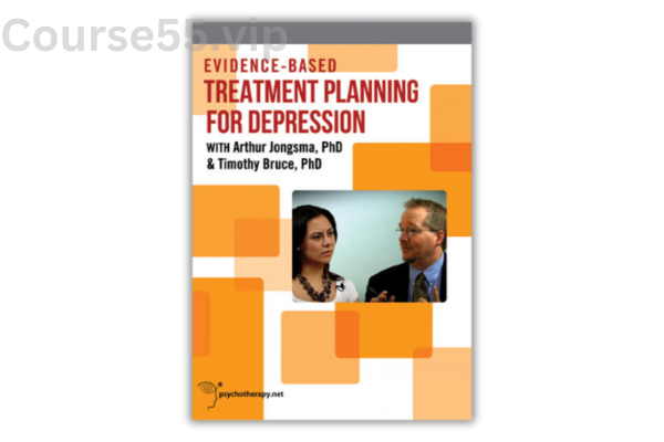 Evidence-Based-Treatment-Planning-for-Depression-with-Timothy-Bruce-&-Arthur-Jongsma-free-download