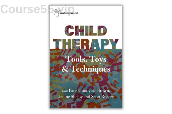 Child-Therapy-Tools-Toys-and-Techniques-With-Paris-Goodyear-Brown-Scott-Riviere-&-Janine-Shelby-free-download