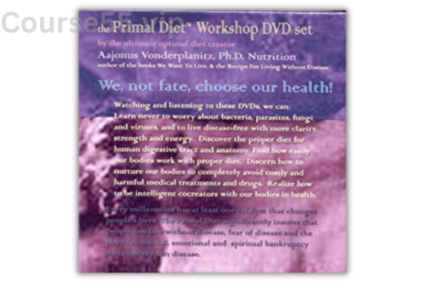 Primal-Diet-Workshop-by-Aajonus-Vonderplanitz-free-download