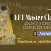 EFT-Masterclass-Volume-2:-Addiction-with-Michael-Barnett-&-Jeff-Hickey-free-download