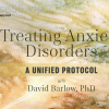 Treating-Anxiety-Disorders-A-Unified-Protocol-with-David-Barlow-free-download