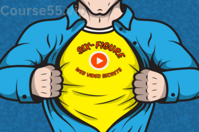 Six-Figure-Web-Video-Secrets-By-Dave-Kaminski-free-download
