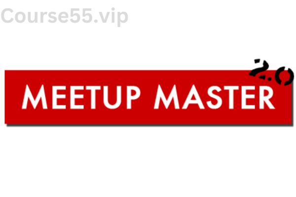 Meetup-Master-2.0-By-Mel-Cutler-free-download