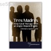 Tres-Madres:-Structural-Therapy-with-an-Anglo/Hispanic-Family-with-Harry-Aponte-free-download