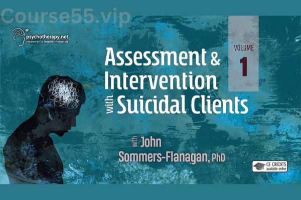 Assessment-and-Intervention-with-Suicidal-Clients-Volume-1-With-John-Sommers-Flanagan-free-download