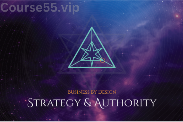 Business-by-Design-Strategy-Authority-By-Unlock-Your-Design-Academy-free-download